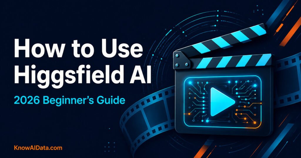 Step-by-step guide to using Higgsfield AI for video generation in 2026